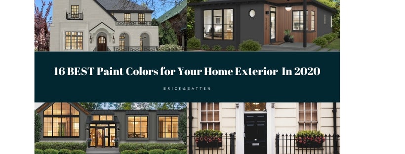 16 Best Paint Colors For Your Home S Exterior In 2020 Blog Brick Batten